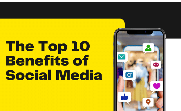 the-top-10-benefits-of-social-media-marketinic