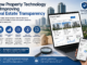 How Property Technology is Improving Real Estate Transparency Property Technology
